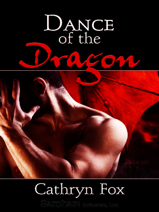 Title details for Dance of the Dragon by Cathryn Fox - Available
